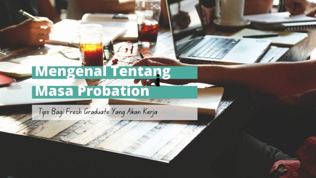 mengenal tentang masa probation