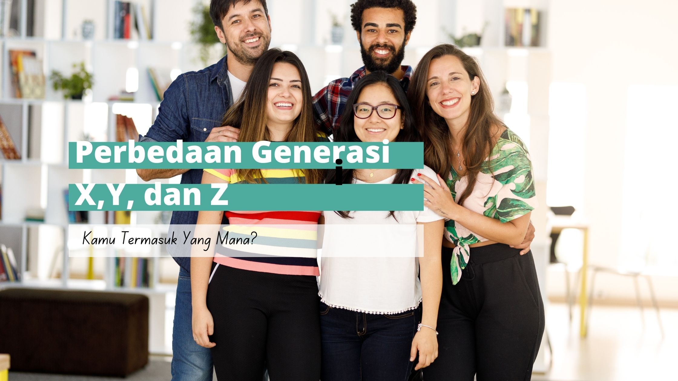 Perbedaan Generasi Milenial Dan Generasi Z Dalam Duni Vrogue Co