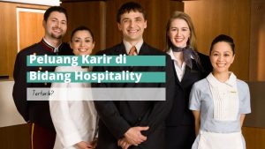 peluang karir di bidang hospitality