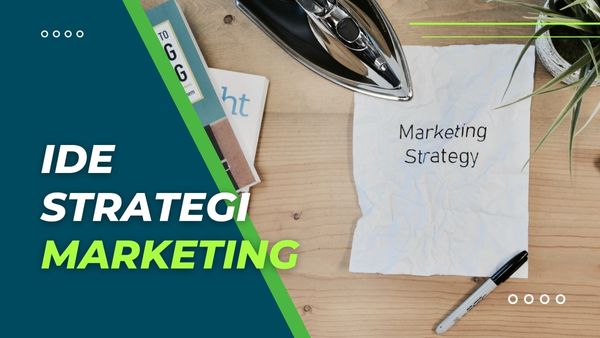 Ide Strategi Marketing